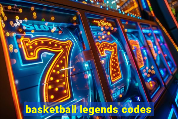 basketball legends codes